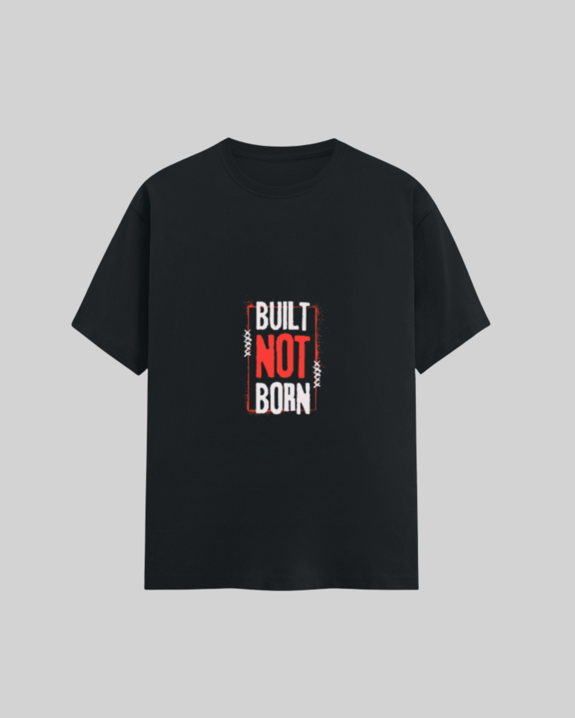 Grind Culture: "BUILT NOT BORN" Heavyweight Oversized Tee