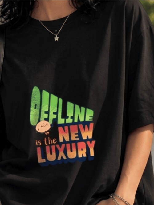 Disconnect: "OFFLINE IS THE NEW LUXURY" Heavyweight Oversized Tee